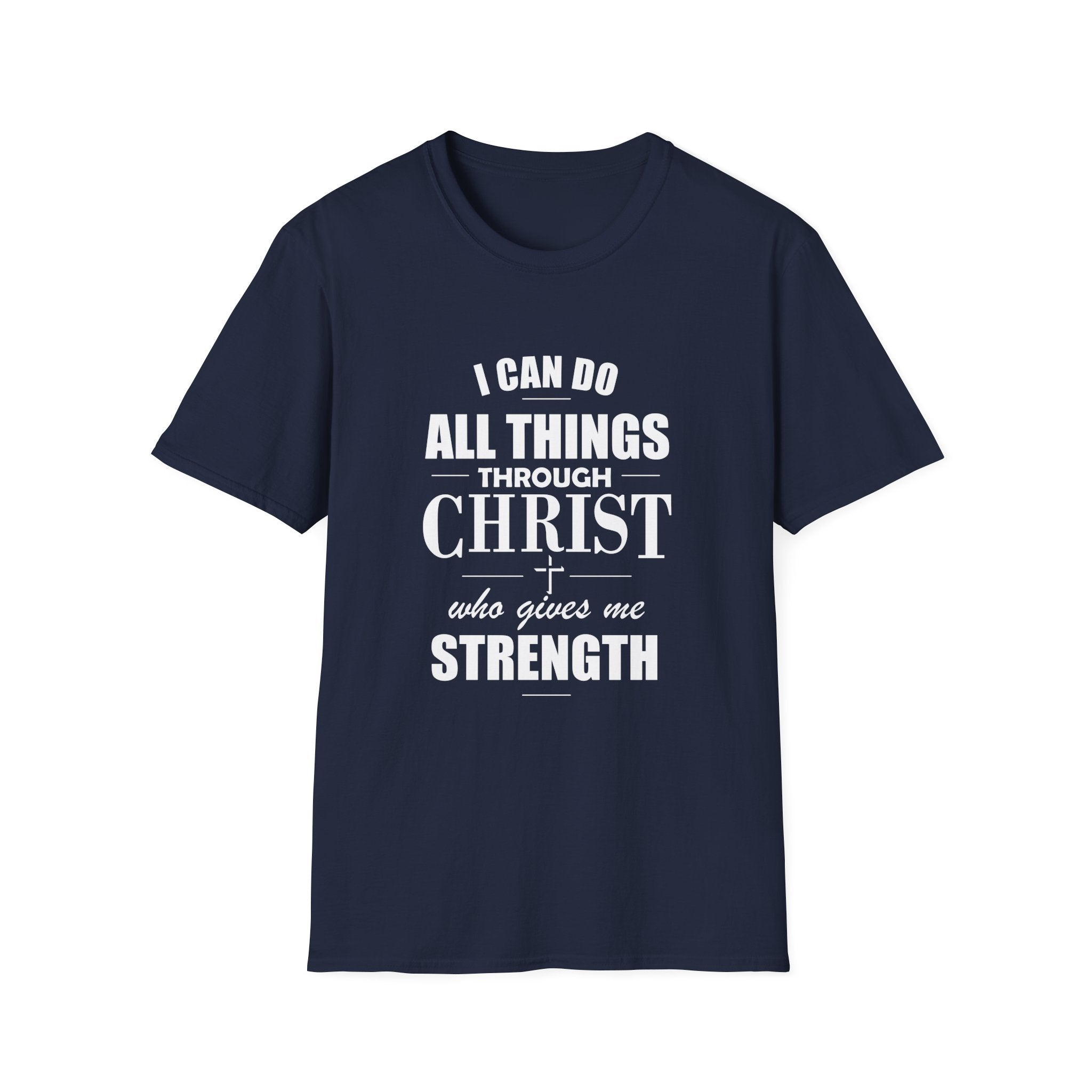 I Can Do All Things Through Christ T-Shirt