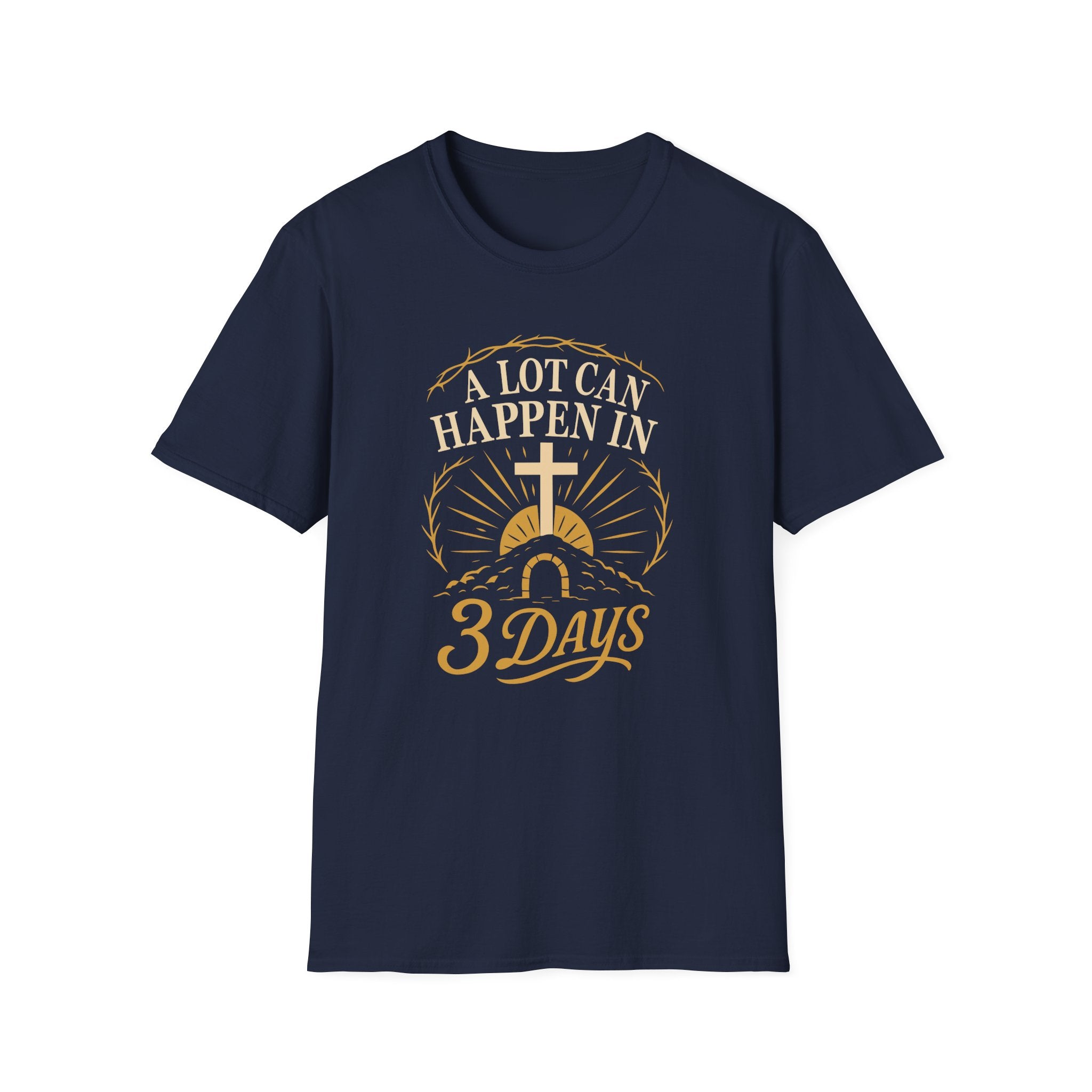 A Lot Can Happen in 3 Days T-Shirt