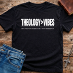 Theology>Vibes T-Shirt