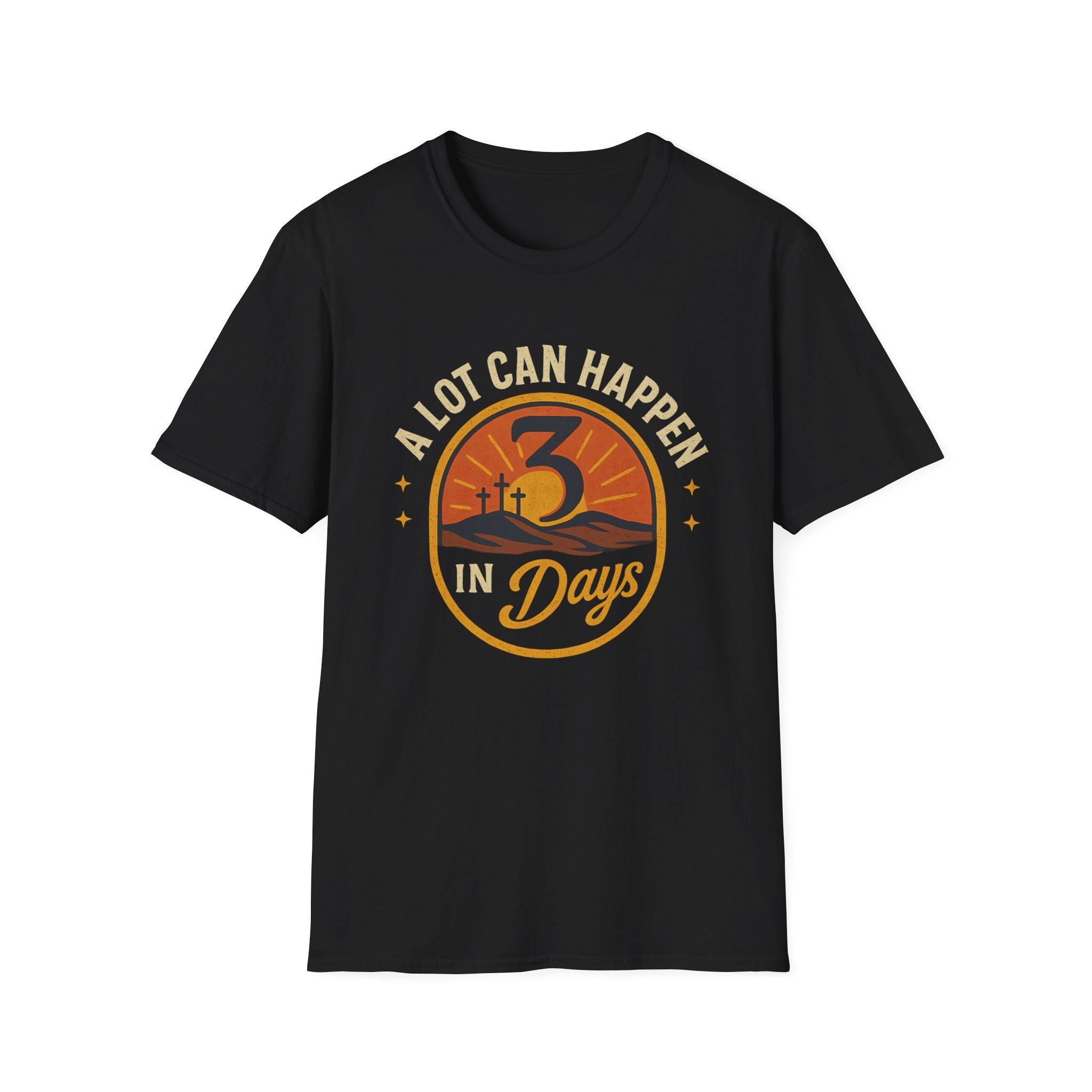 A Lot Can Happen In 3 Days v3.0 T-Shirt
